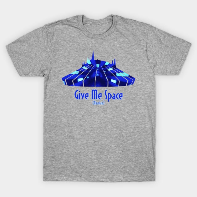 Give me Space (Mountain) T-Shirt by Tomorrowland Arcade